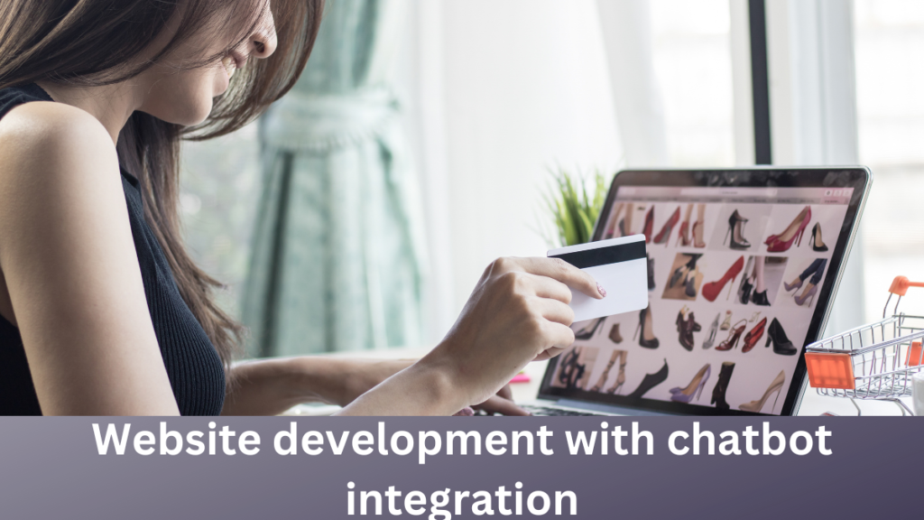 Website development with chatbot integration