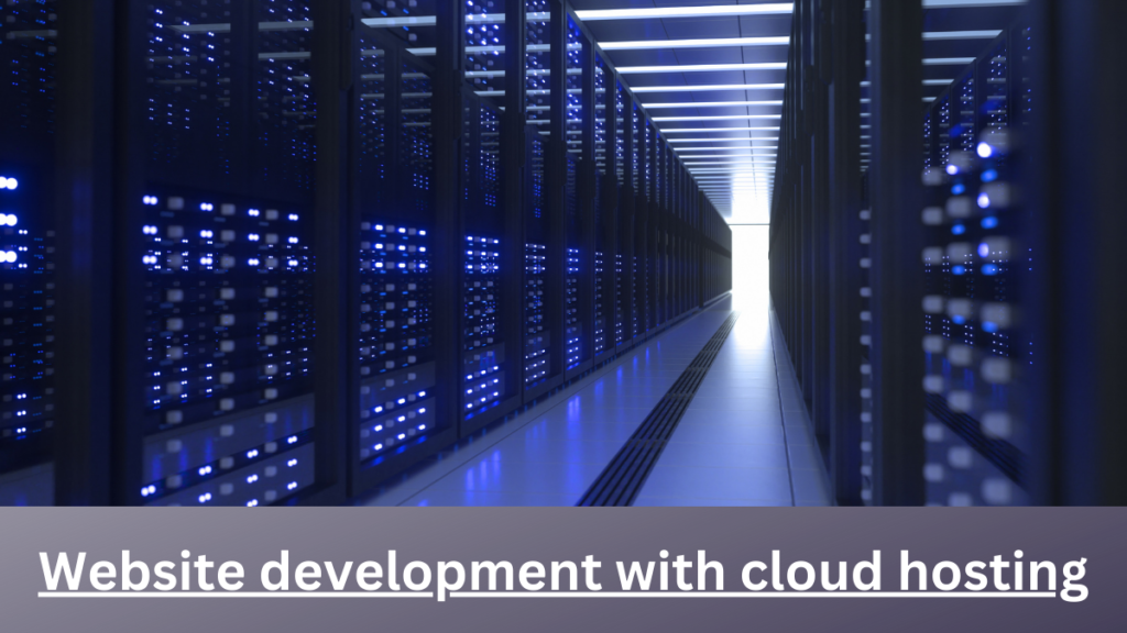 Website development with cloud hosting-digitechgen.com-